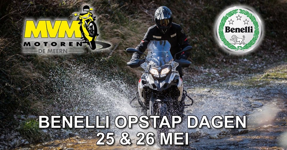Benelli opstapdagen 25 en 26 mei
