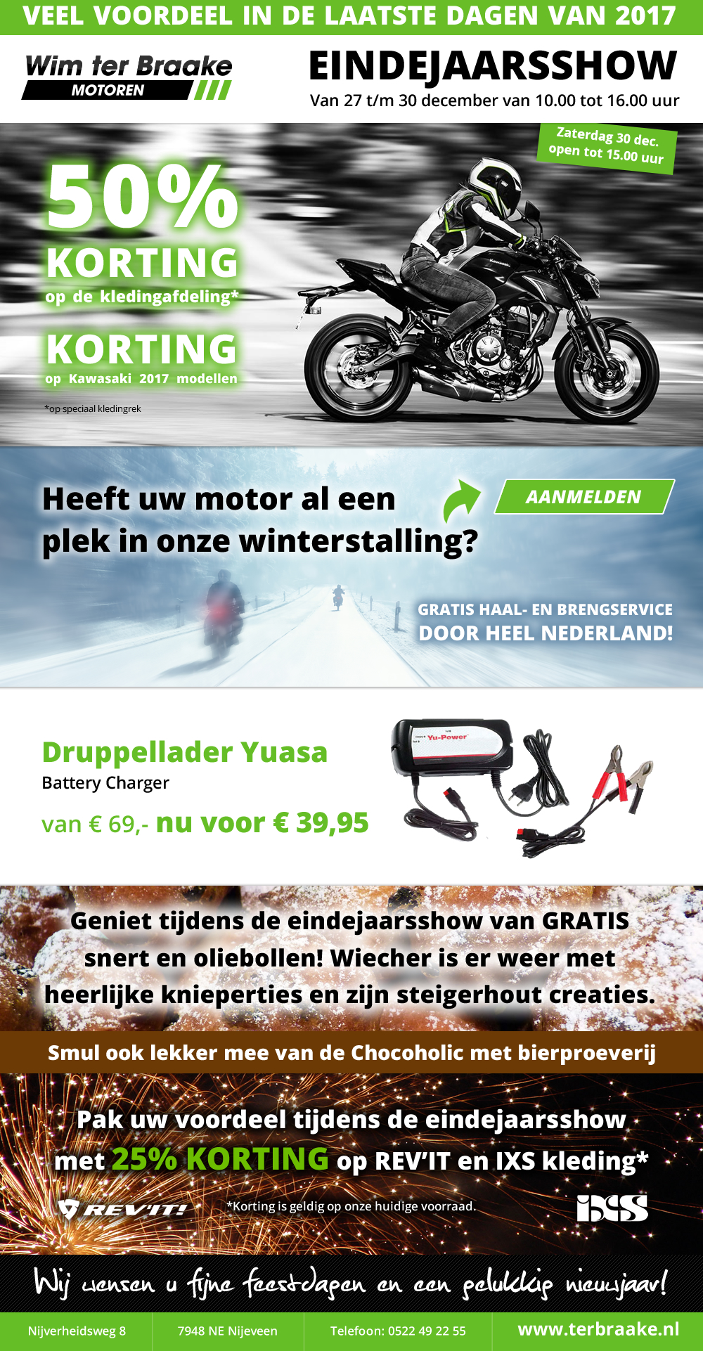 Eindejaarsshow 27 t/m 30 December  Wim ter Braake Motoren Nijeveen 