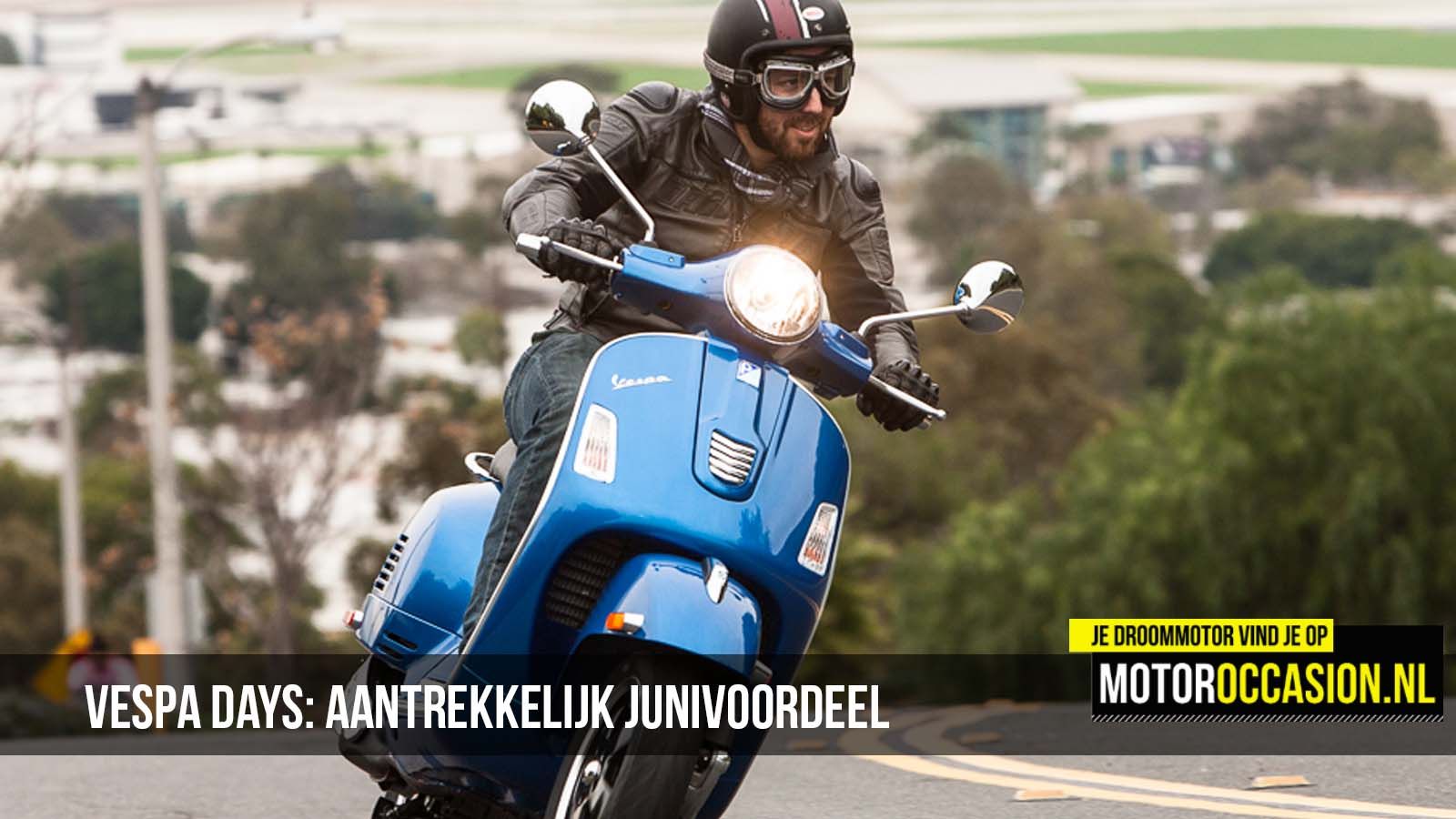 Vespa Days: aantrekkelijk junivoordeel