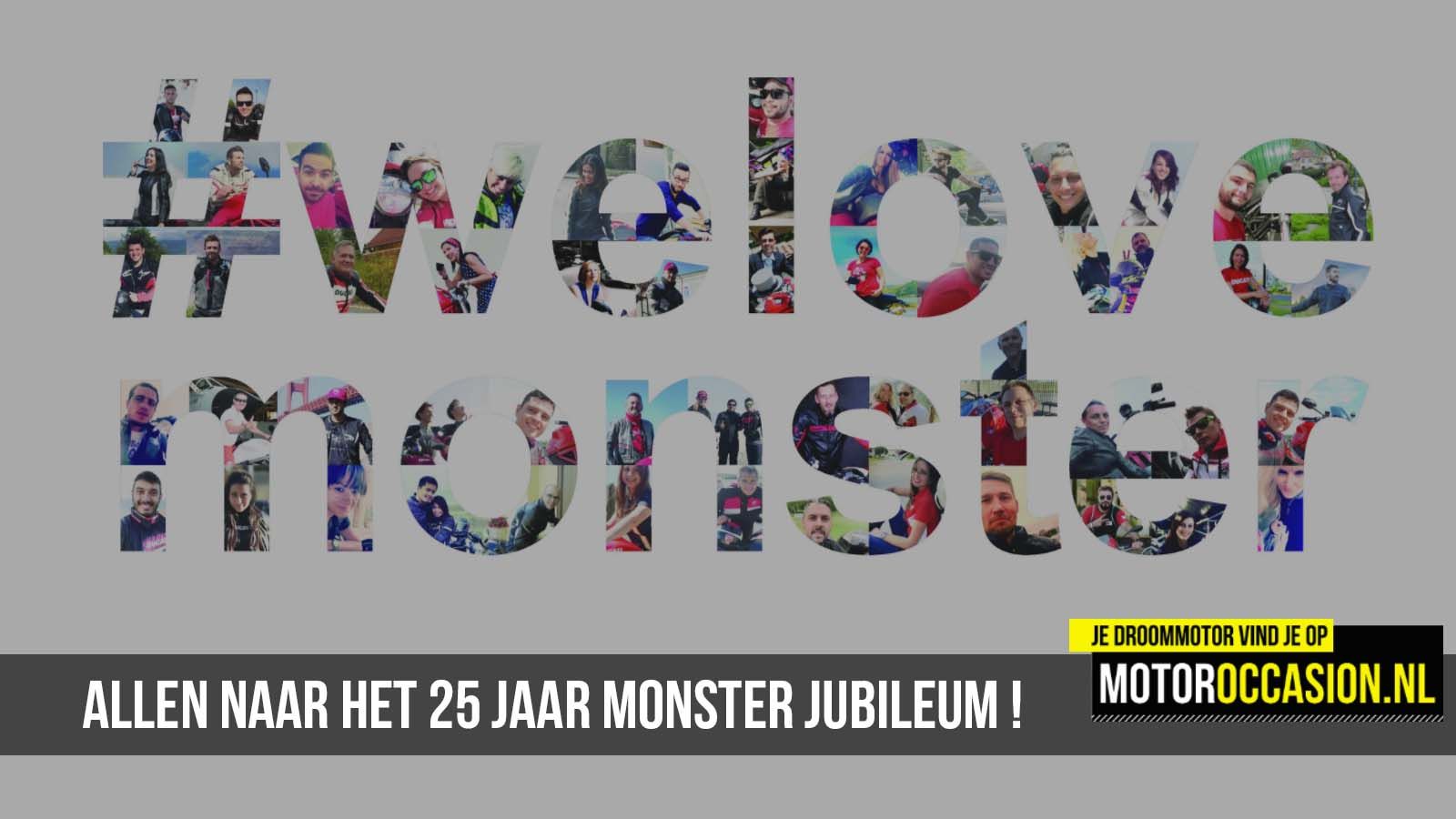 Allen naar het 25 jaar Monster jubileum !