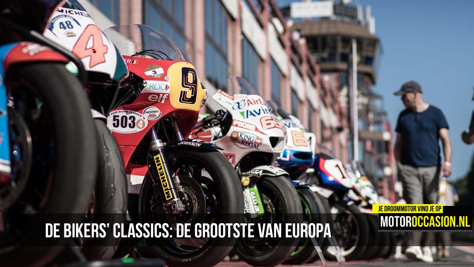 5-7 juli: De Bikers&rsquo; Classics: de grootste van Europa, nu al een klassieker
